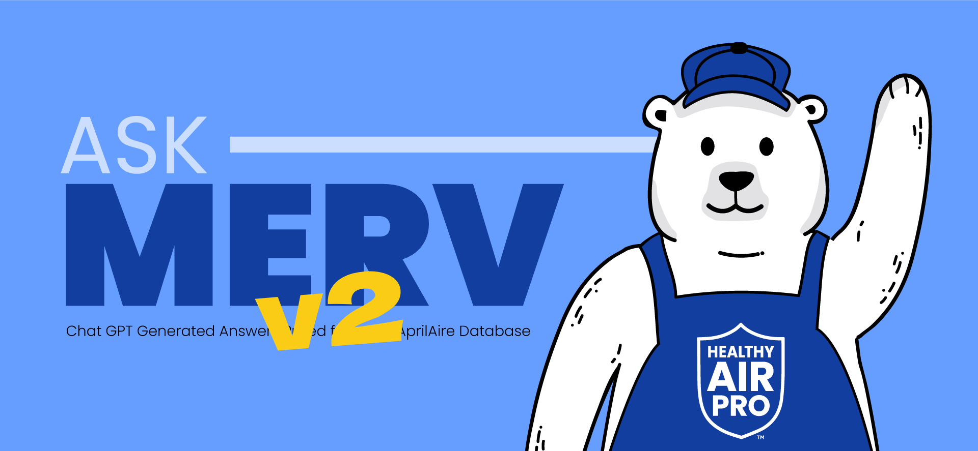 Ask MERV